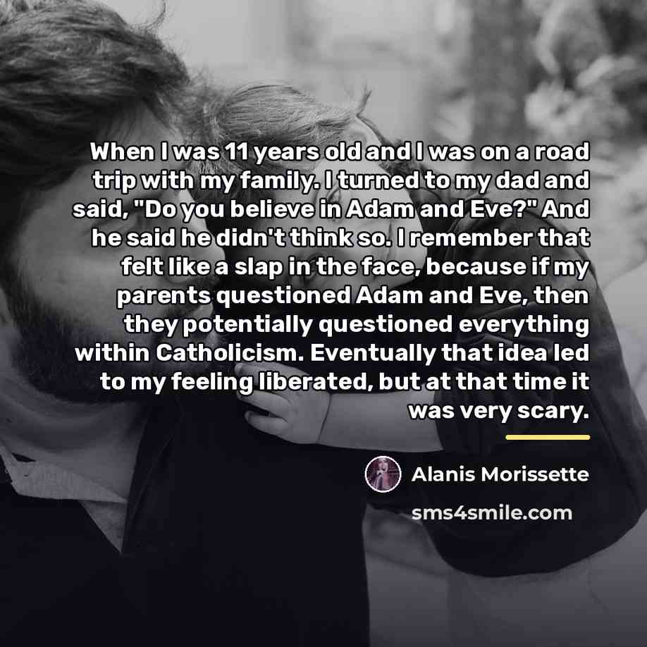“When I was 11 years old and I was on…” quote by Alanis Morissette