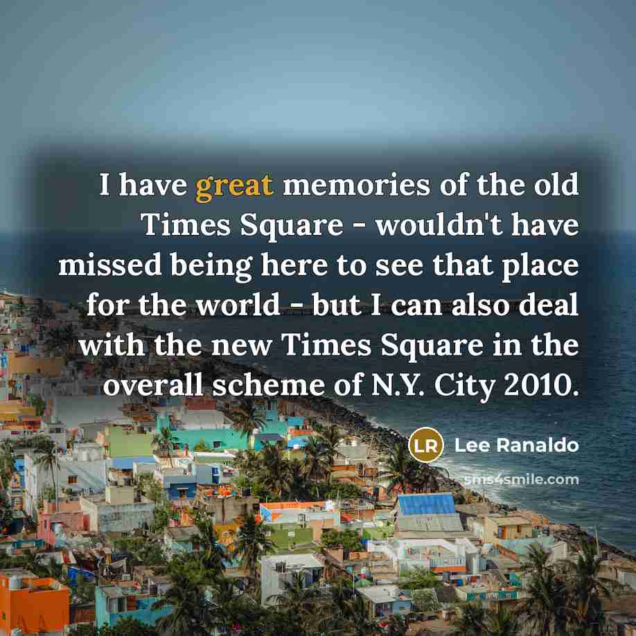 “I have great memories of the old Times Square -…” quote by Lee Ranaldo