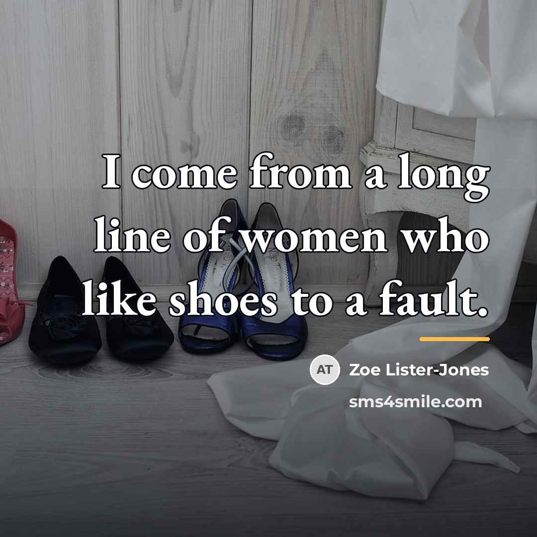 “I come from a long line of women who like…” quote by Zoe Lister-Jones