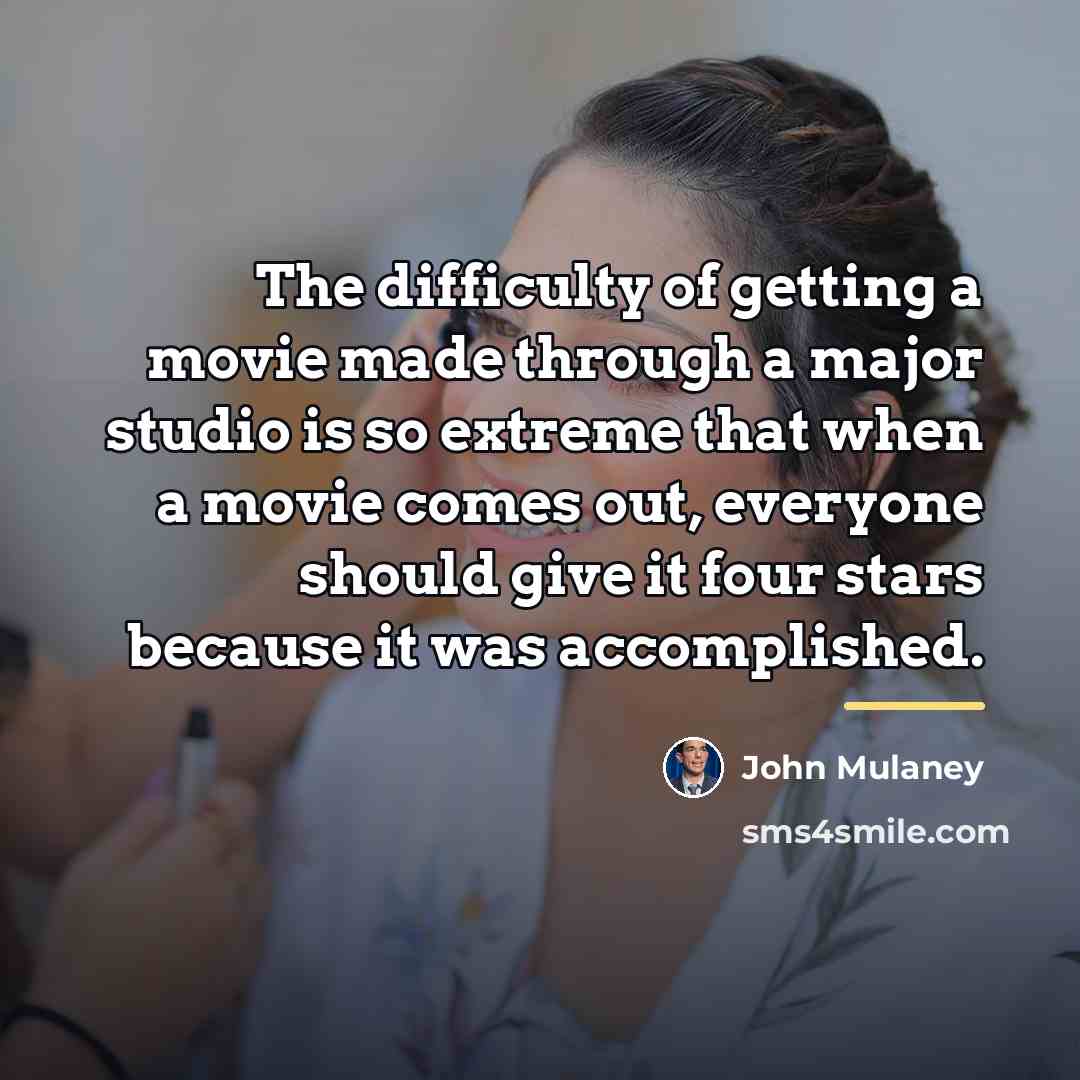 “The difficulty of getting a movie made through a major…” quote by John Mulaney