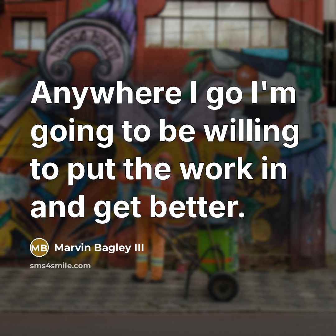 “Anywhere I go I'm going to be willing to put…” quote by Marvin Bagley III