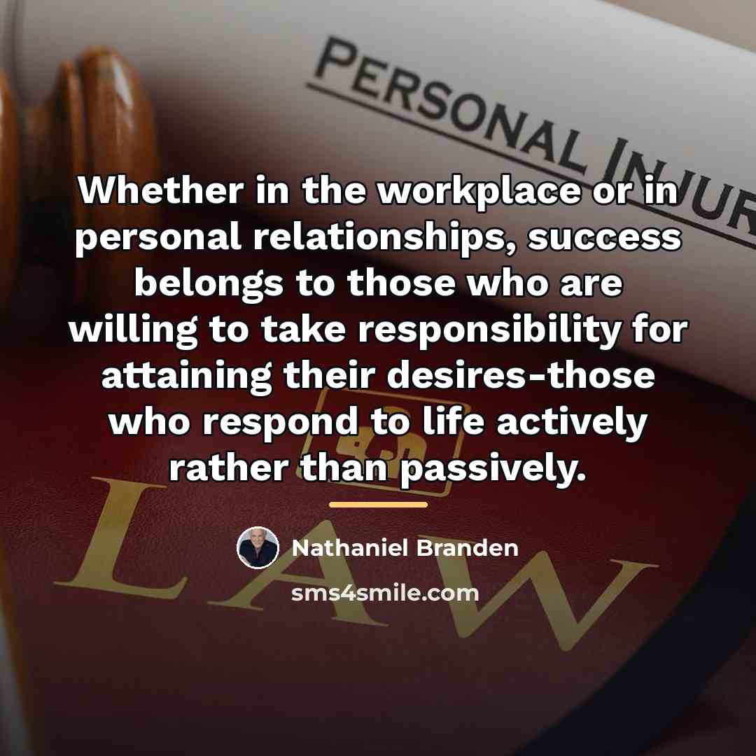 “Whether in the workplace or in personal relationships, success belongs…” quote by Nathaniel Branden