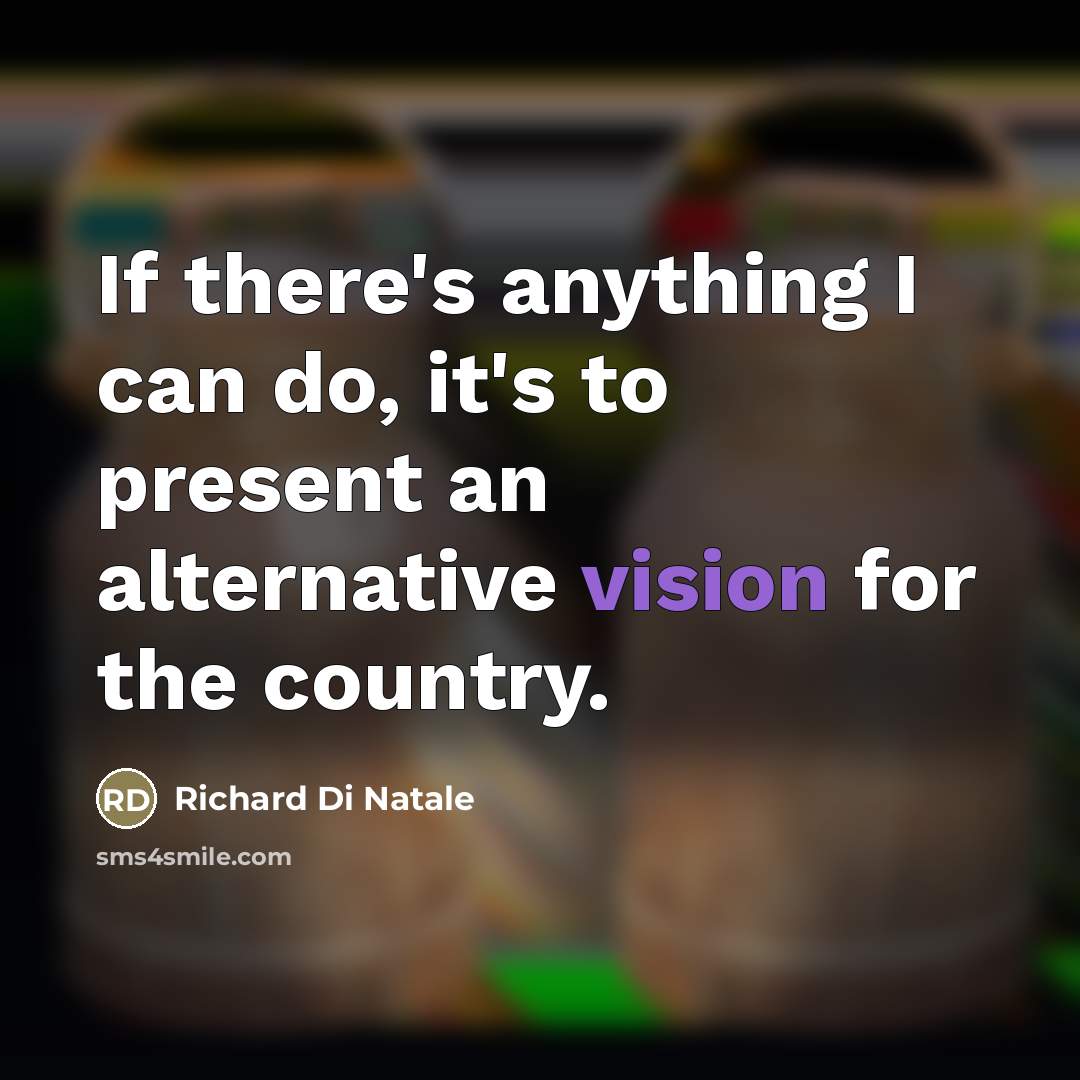“If there's anything I can do, it's to present an…” quote by Richard Di Natale