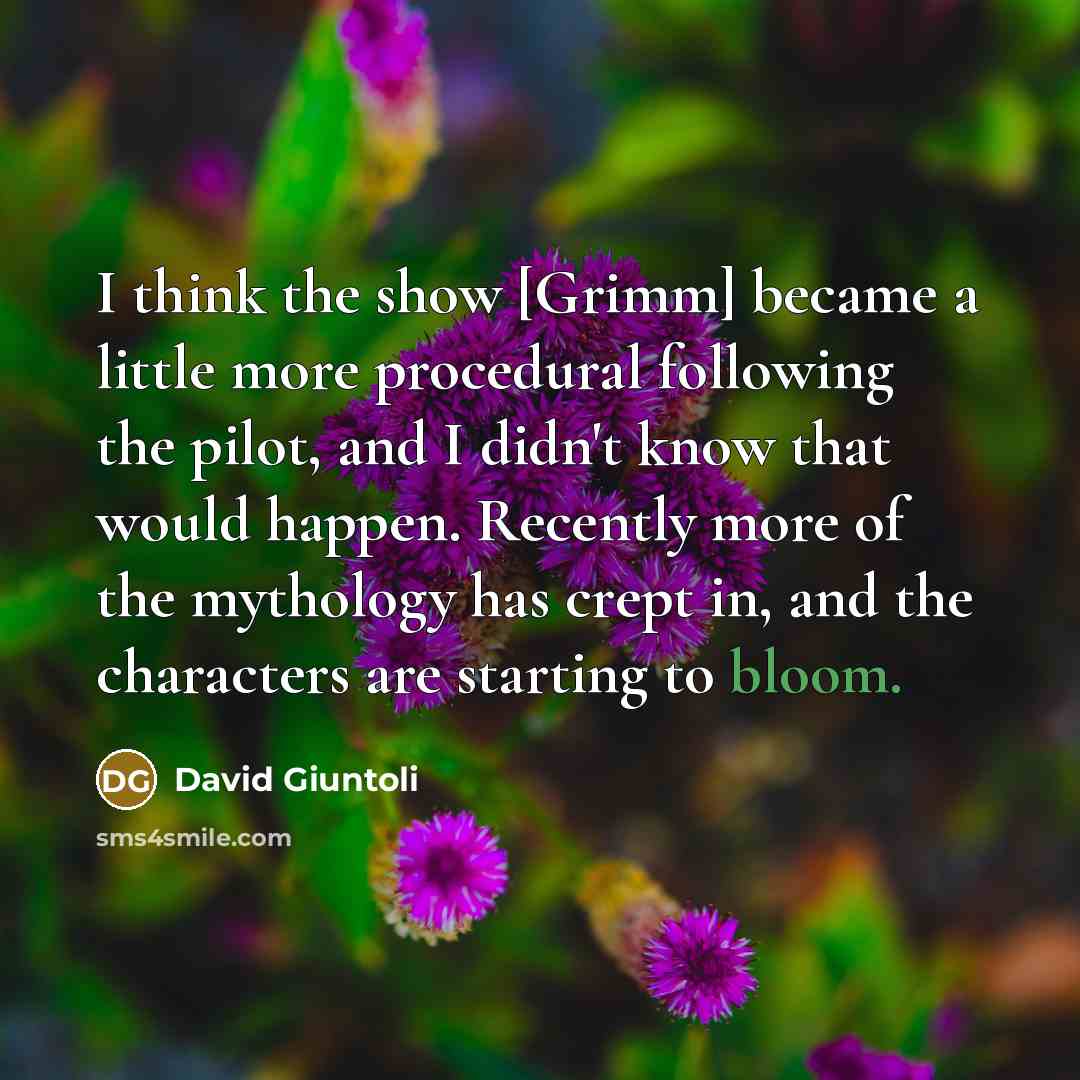 “I think the show [Grimm] became a little more procedural…” quote by David Giuntoli