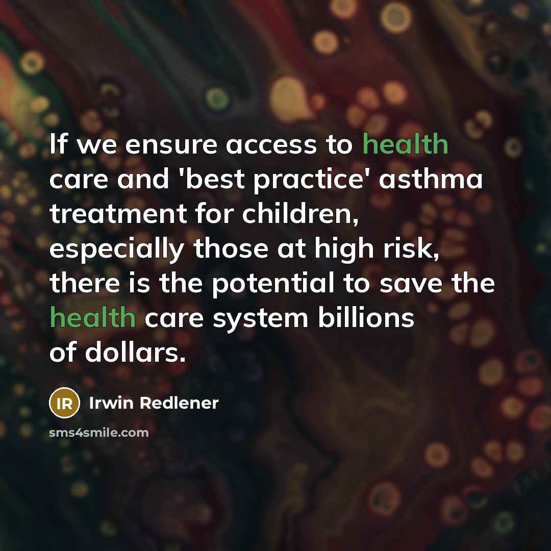 “If we ensure access to health care and 'best practice'…” quote by Irwin Redlener