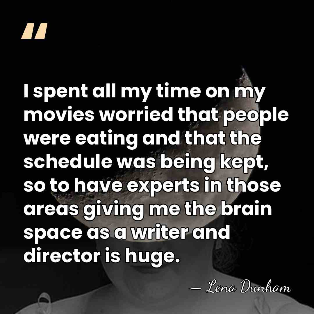 I spent all my time on my movies worried that people were&hellip; - Lena Dunham