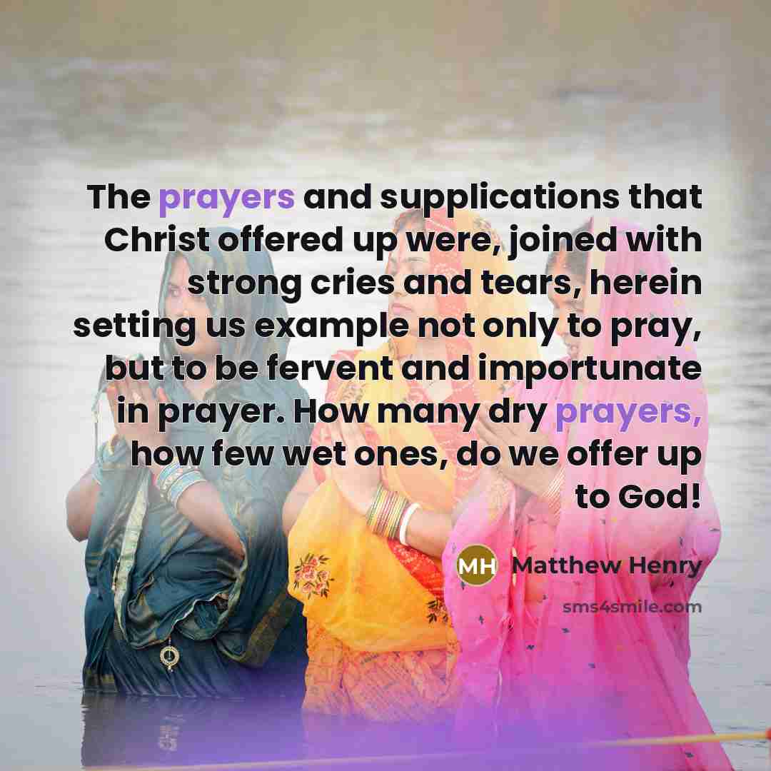 “The prayers and supplications that Christ offered up were, joined…” quote by Matthew Henry