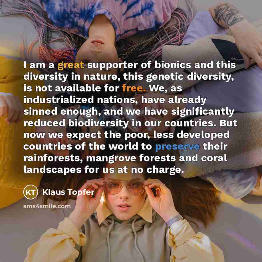 “I am a great supporter of bionics and this diversity…” quote by Klaus Topfer