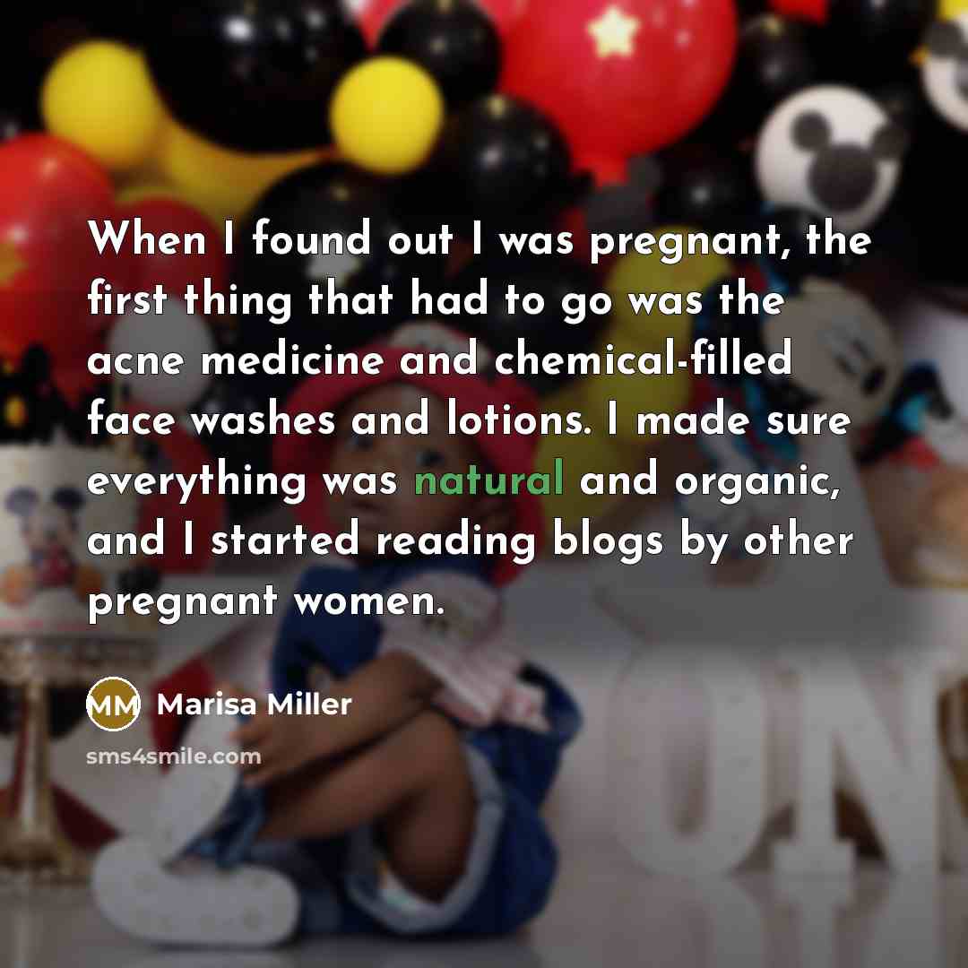 “When I found out I was pregnant, the first thing…” quote by Marisa Miller