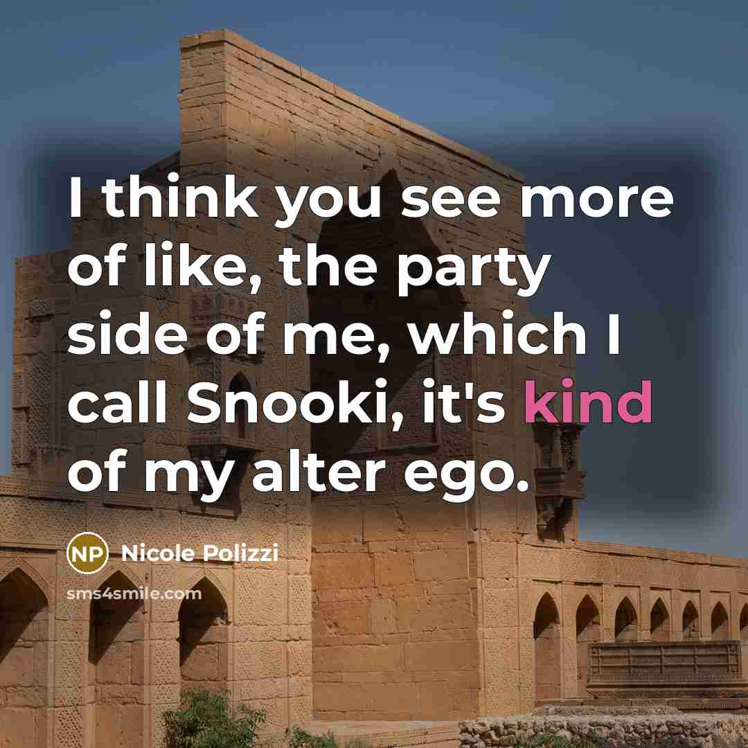 “I think you see more of like, the party side…” quote by Nicole Polizzi