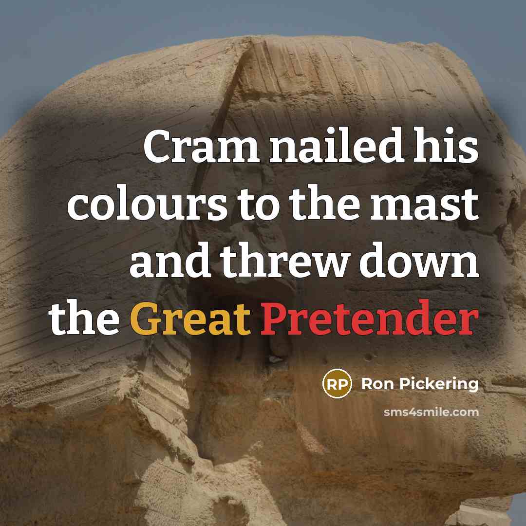 “Cram nailed his colours to the mast and threw down…” quote by Ron Pickering