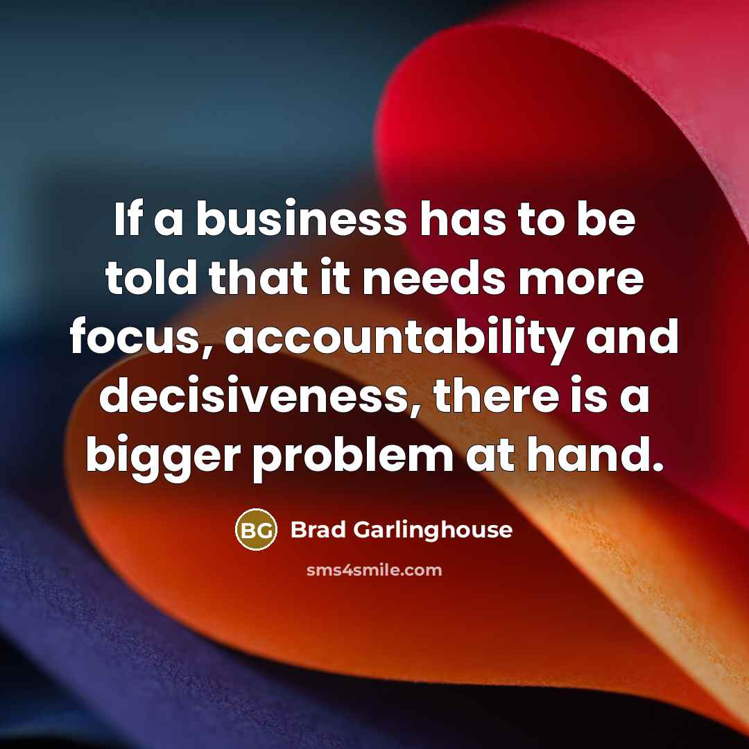 “If a business has to be told that it needs…” quote by Brad Garlinghouse