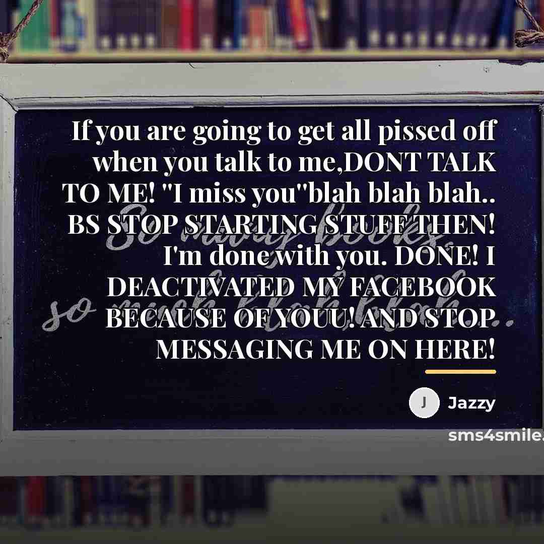 “If you are going to get all pissed off when…” quote by Jazzy