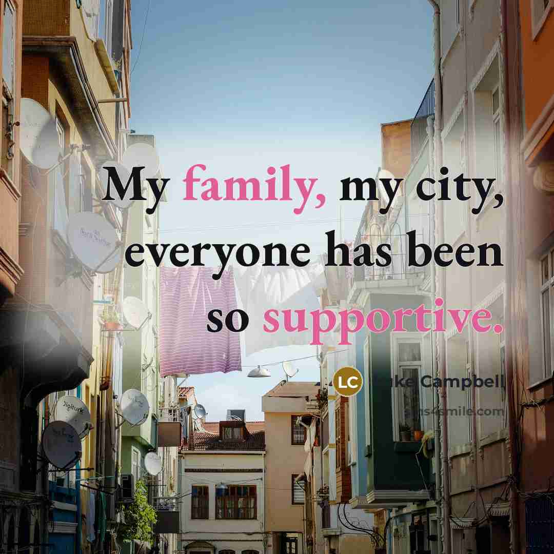 “My family, my city, everyone has been so supportive.…” quote by Luke Campbell