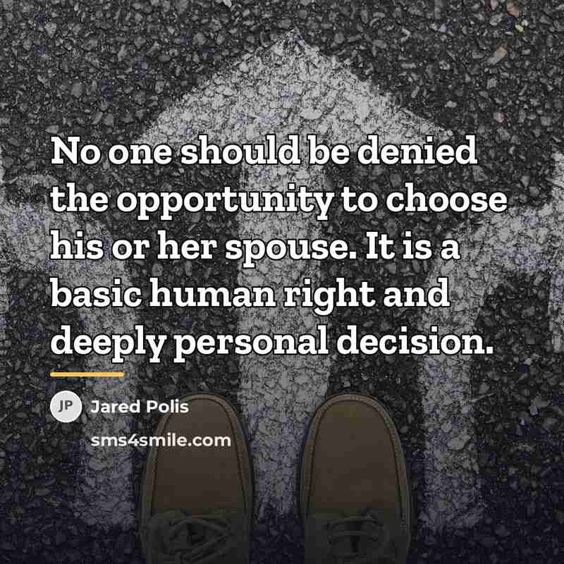 “No one should be denied the opportunity to choose his…” quote by Jared Polis