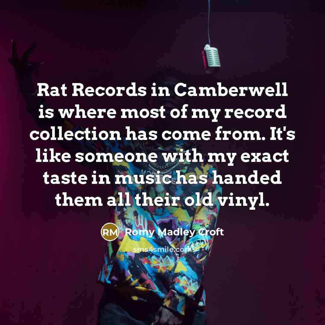 “Rat Records in Camberwell is where most of my record…” quote by Romy Madley Croft