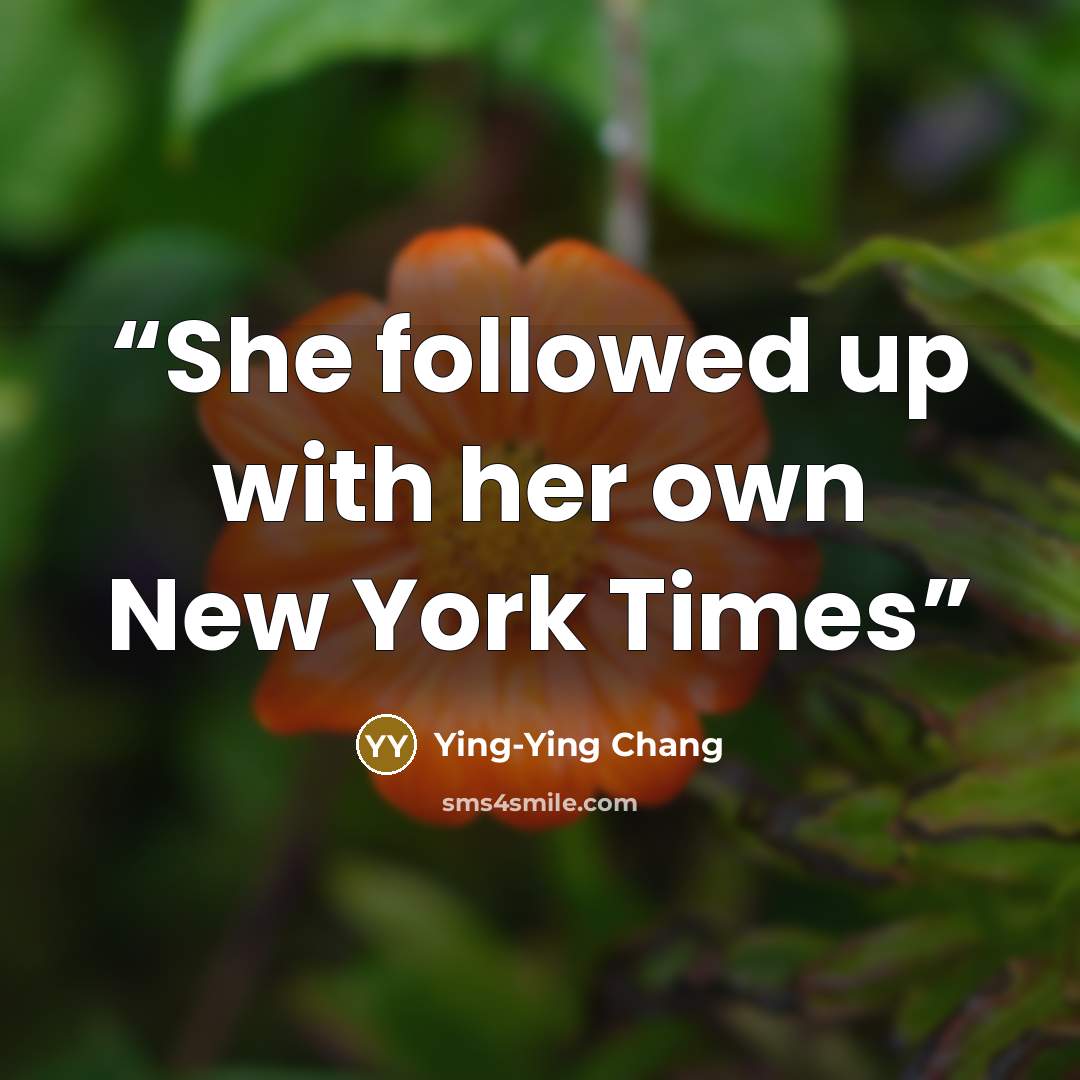 “She followed up with her own New York Times” quote by Ying-Ying Chang