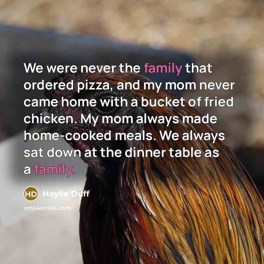 “We were never the family that ordered pizza, and my…” quote by Haylie Duff