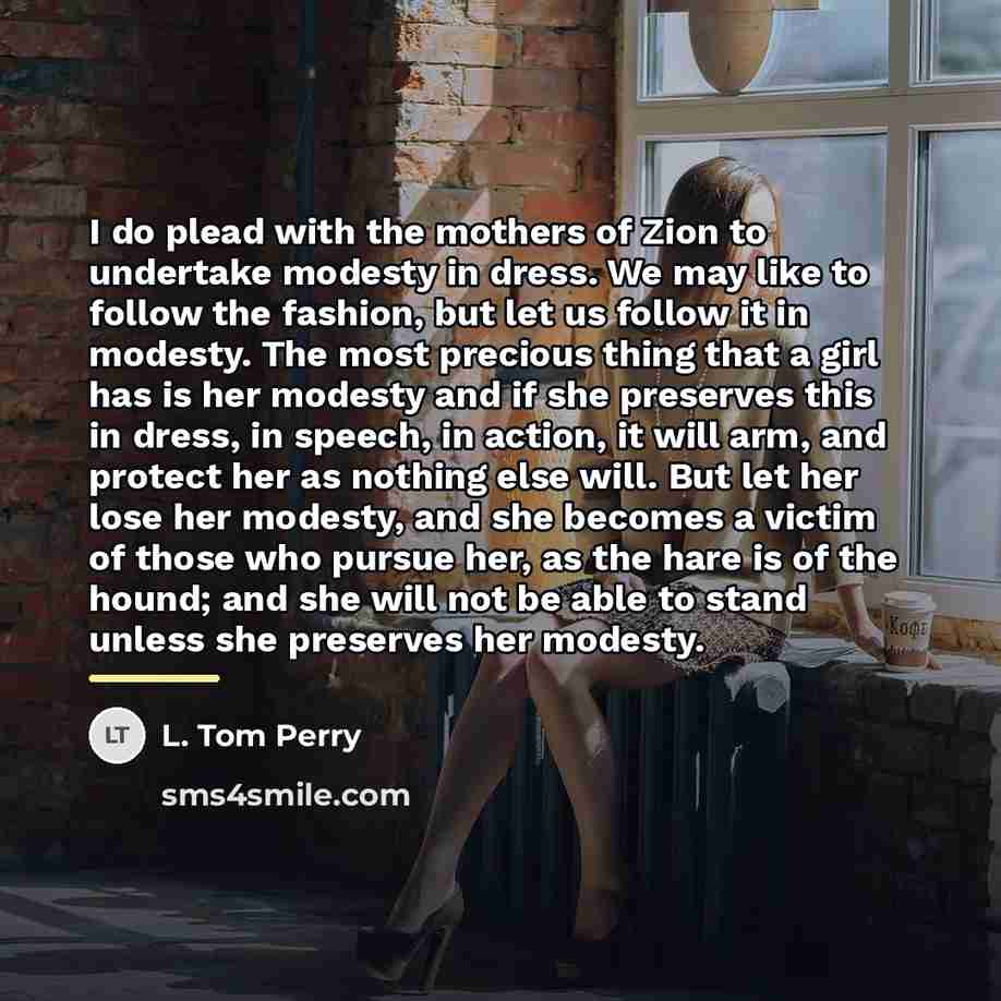 “I do plead with the mothers of Zion to undertake…” quote by L. Tom Perry