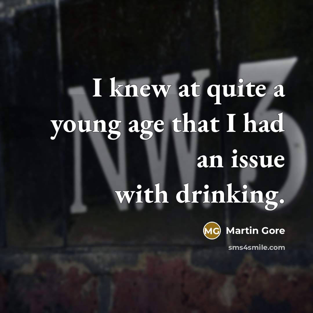 “I knew at quite a young age that I had…” quote by Martin Gore
