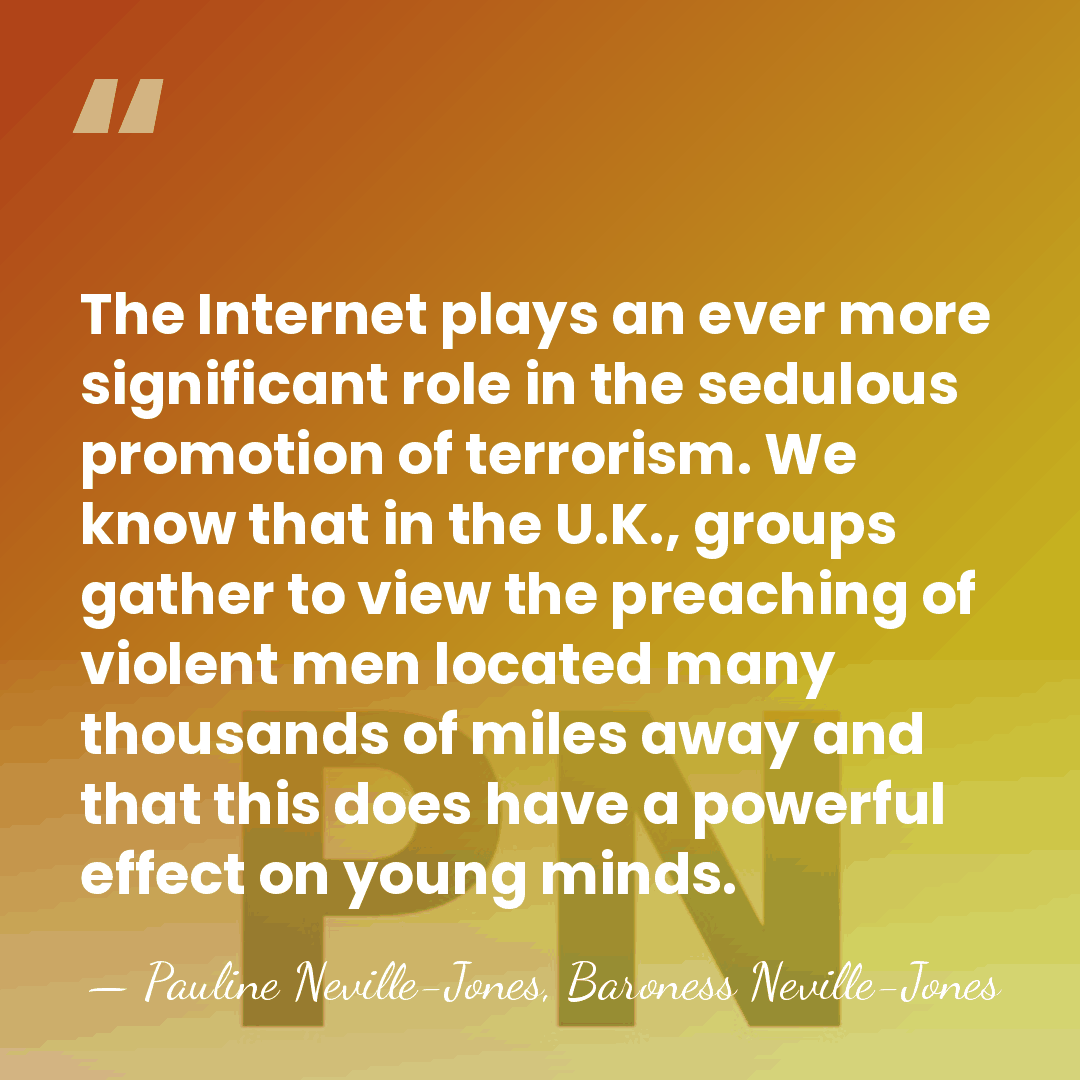 The Internet plays an ever more significant role in the sedulous promotion&hellip; - Pauline Neville-Jones, Baroness Neville-Jones