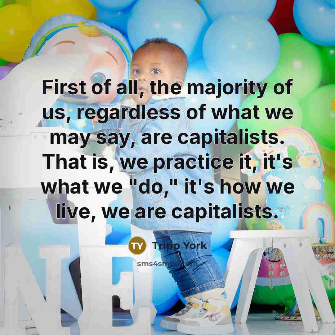 “First of all, the majority of us, regardless of what…” quote by Tripp York