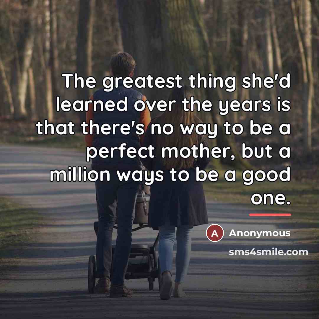 “The greatest thing she'd learned over the years is that…” quote by Anonymous