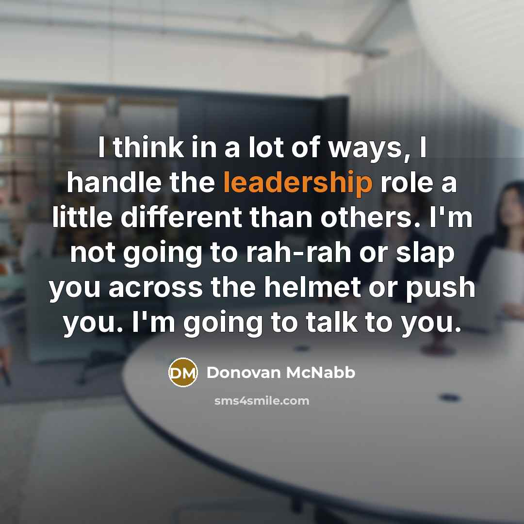 “I think in a lot of ways, I handle the…” quote by Donovan McNabb