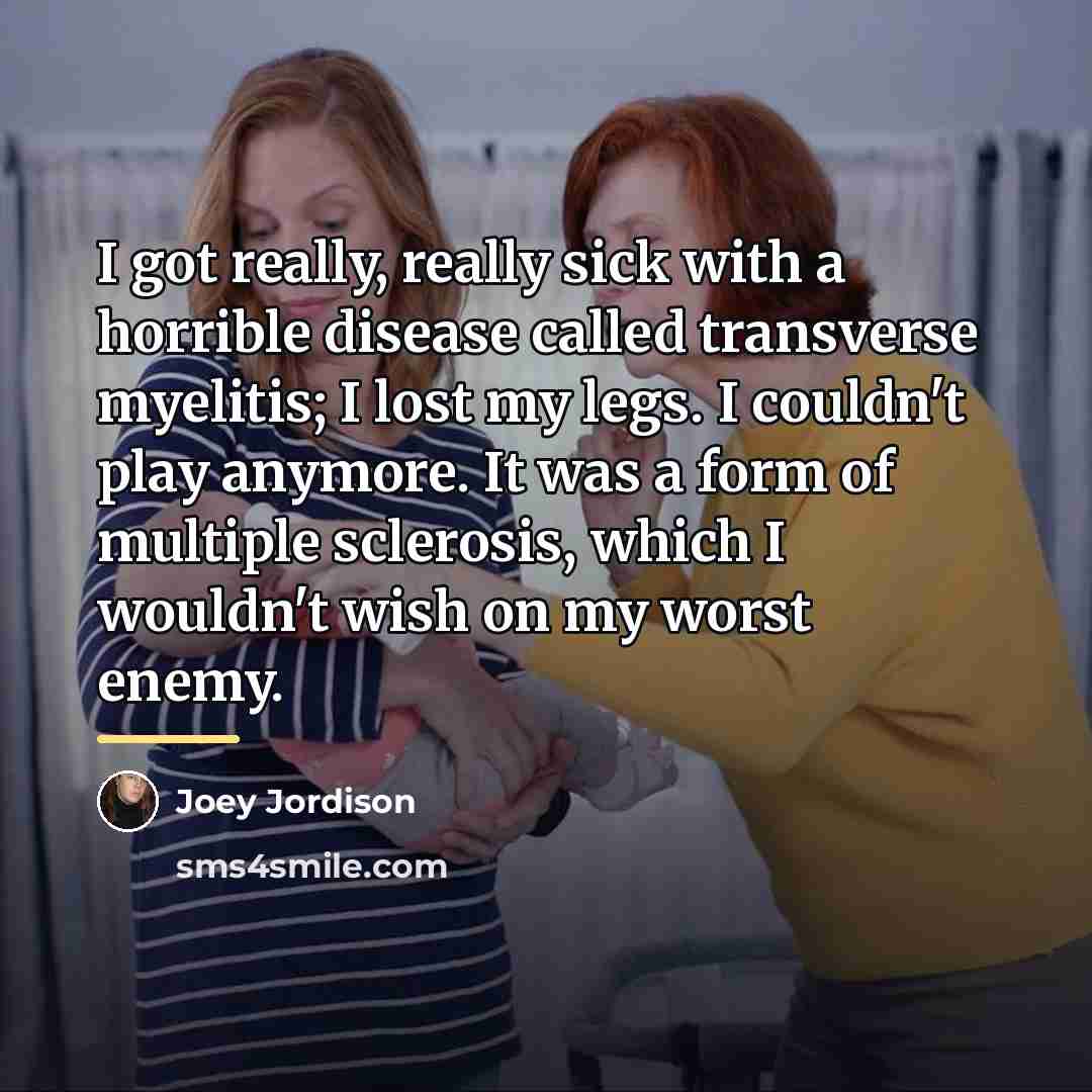 “I got really, really sick with a horrible disease called…” quote by Joey Jordison