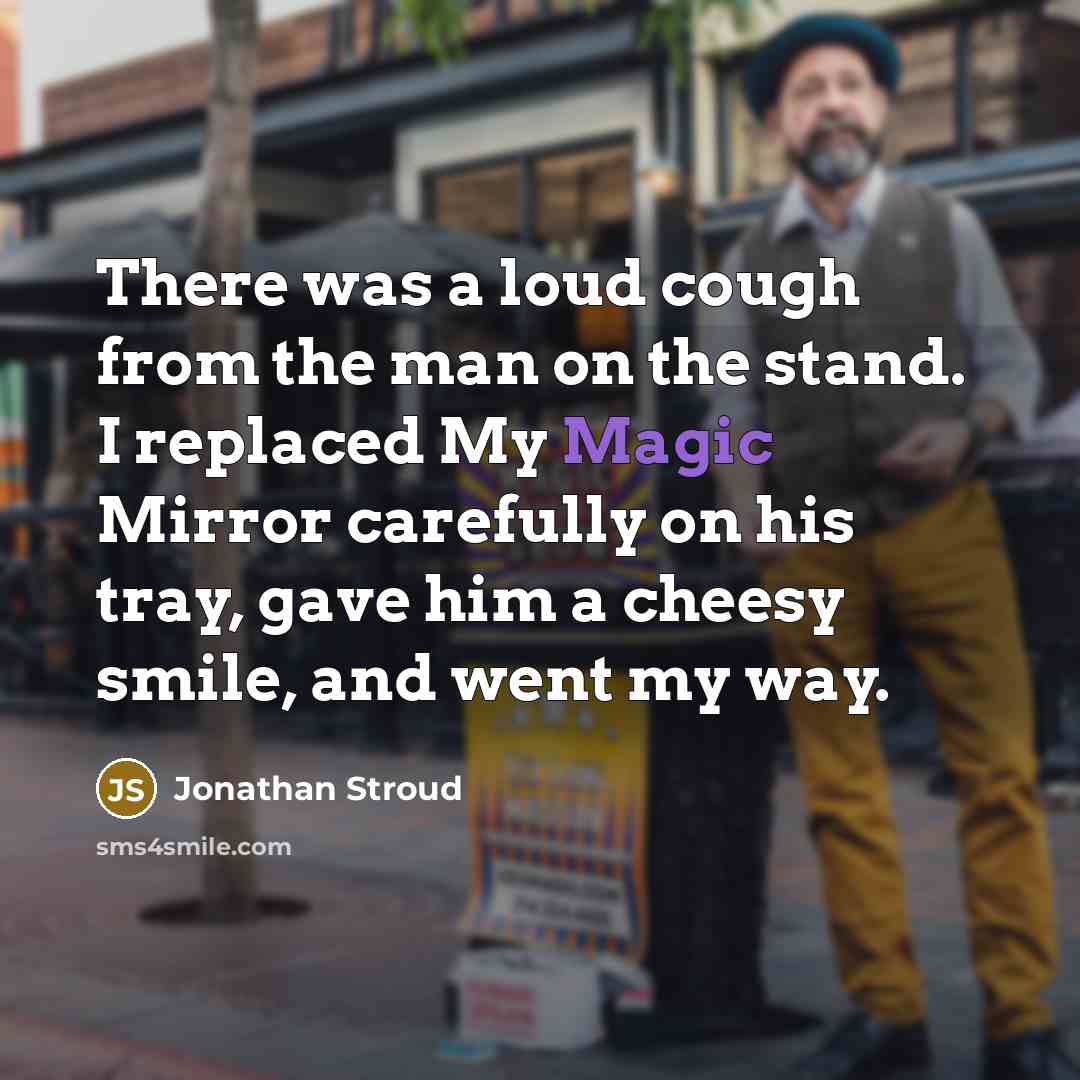 “There was a loud cough from the man on the…” quote by Jonathan Stroud
