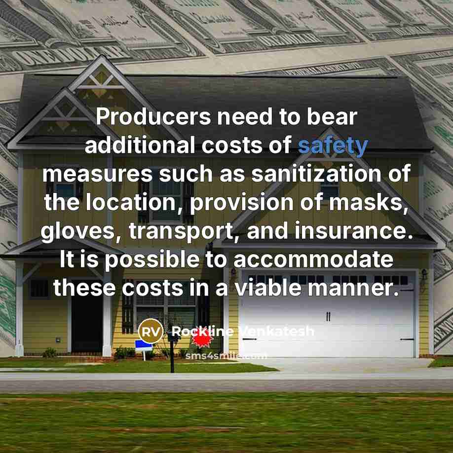 “Producers need to bear additional costs of safety measures such…” quote by Rockline Venkatesh