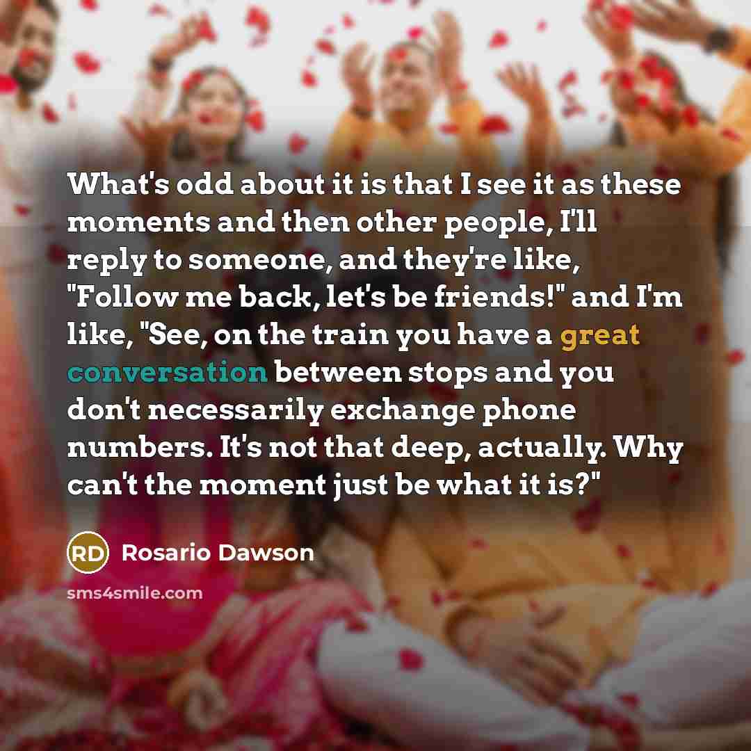 “What's odd about it is that I see it as…” quote by Rosario Dawson