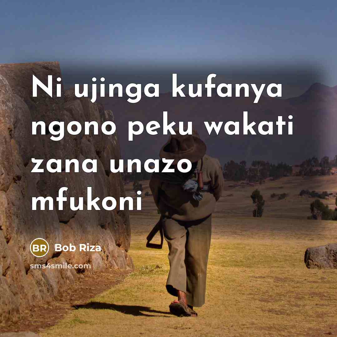 “Ni ujinga kufanya ngono peku wakati zana unazo mfukoni…” quote by Bob Riza