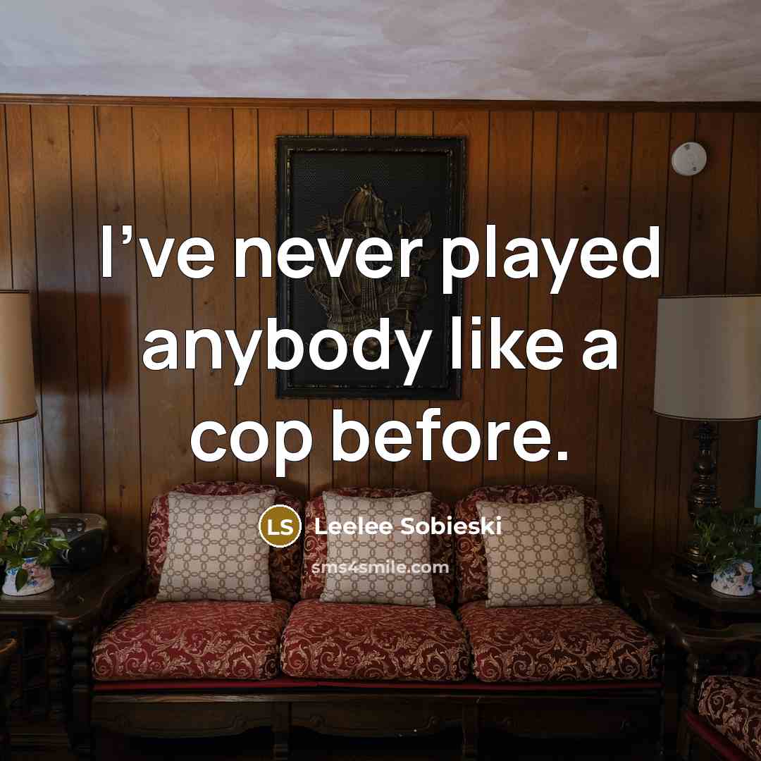“I've never played anybody like a cop before.…” quote by Leelee Sobieski
