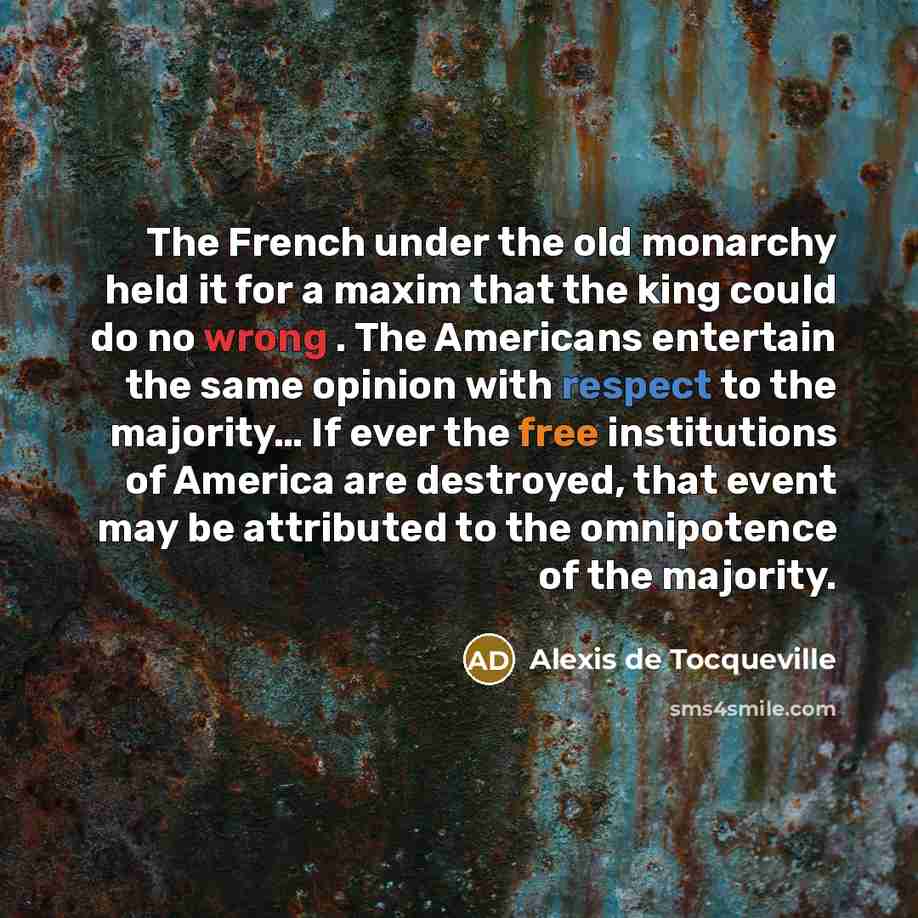 “The French under the old monarchy held it for a…” quote by Alexis de Tocqueville