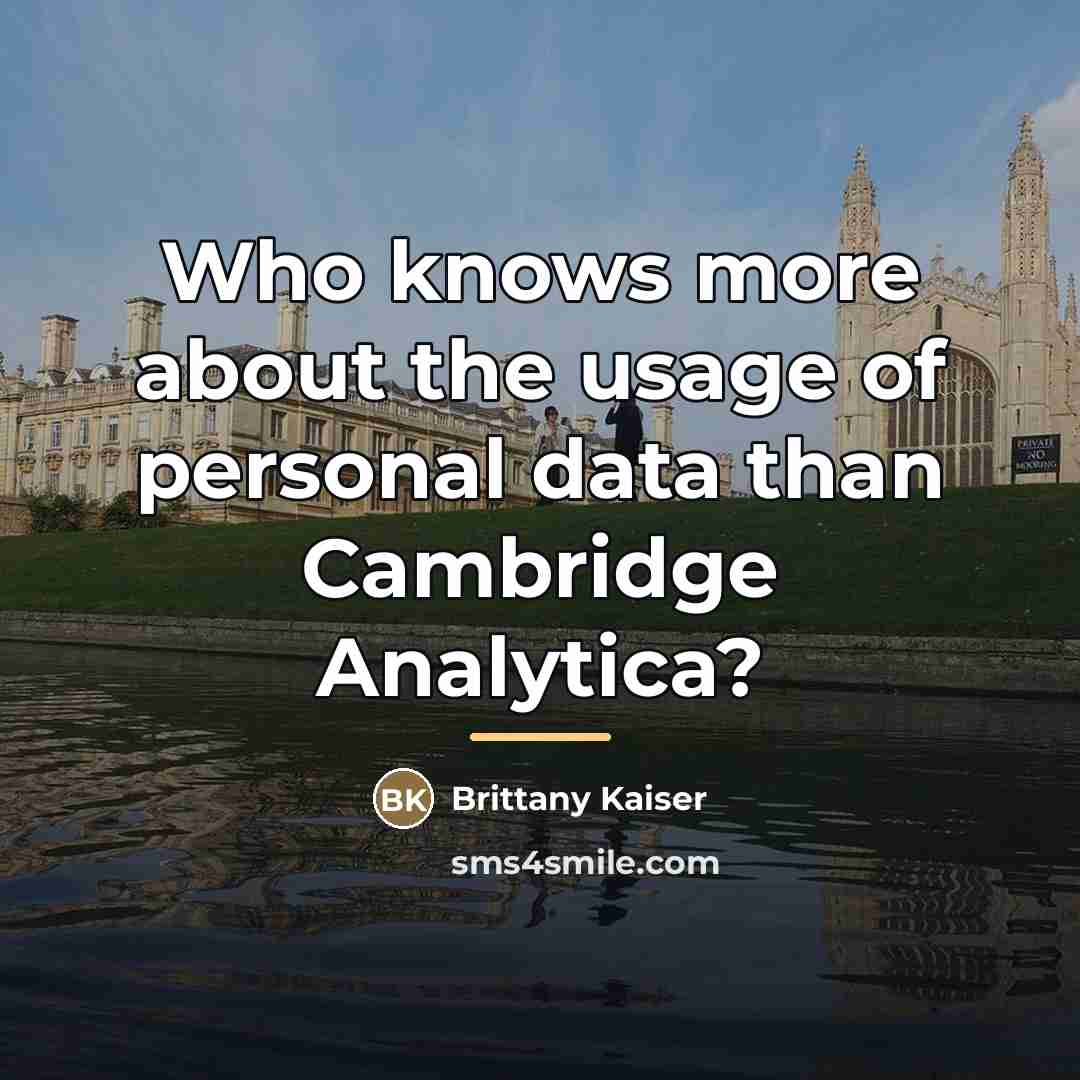 “Who knows more about the usage of personal data than…” quote by Brittany Kaiser