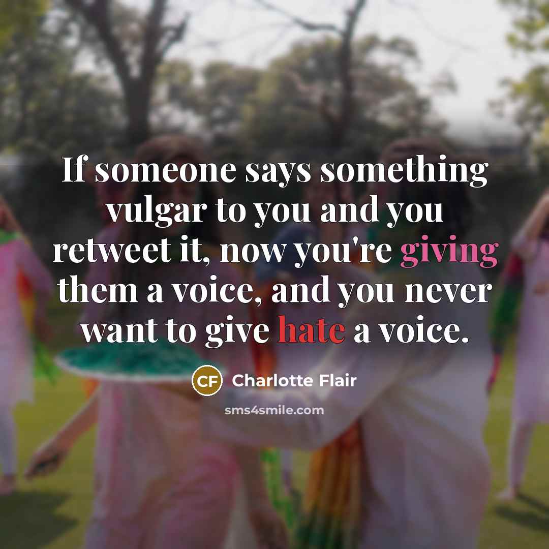 “If someone says something vulgar to you and you retweet…” quote by Charlotte Flair
