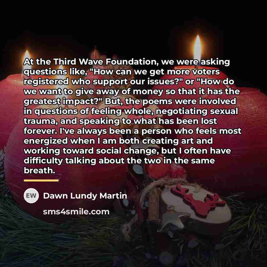 “At the Third Wave Foundation, we were asking questions like,…” quote by Dawn Lundy Martin