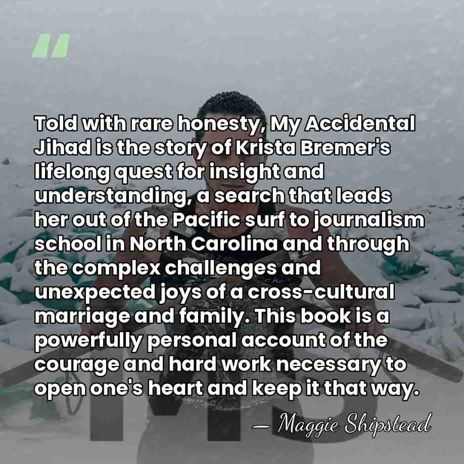 Told with rare honesty, My Accidental Jihad is the story of Krista&hellip; - Maggie Shipstead
