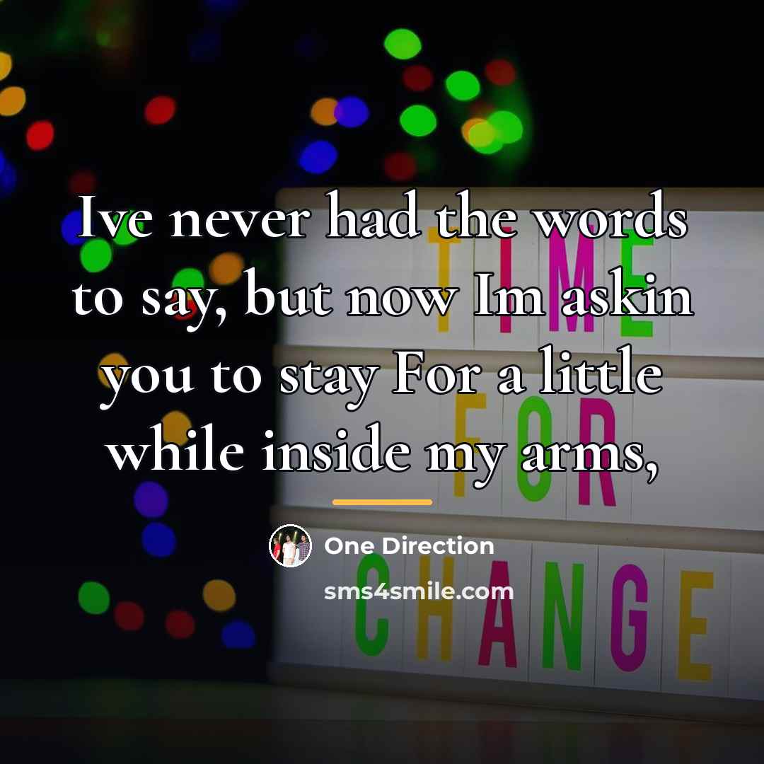“Ive never had the words to say, but now Im…” quote by One Direction