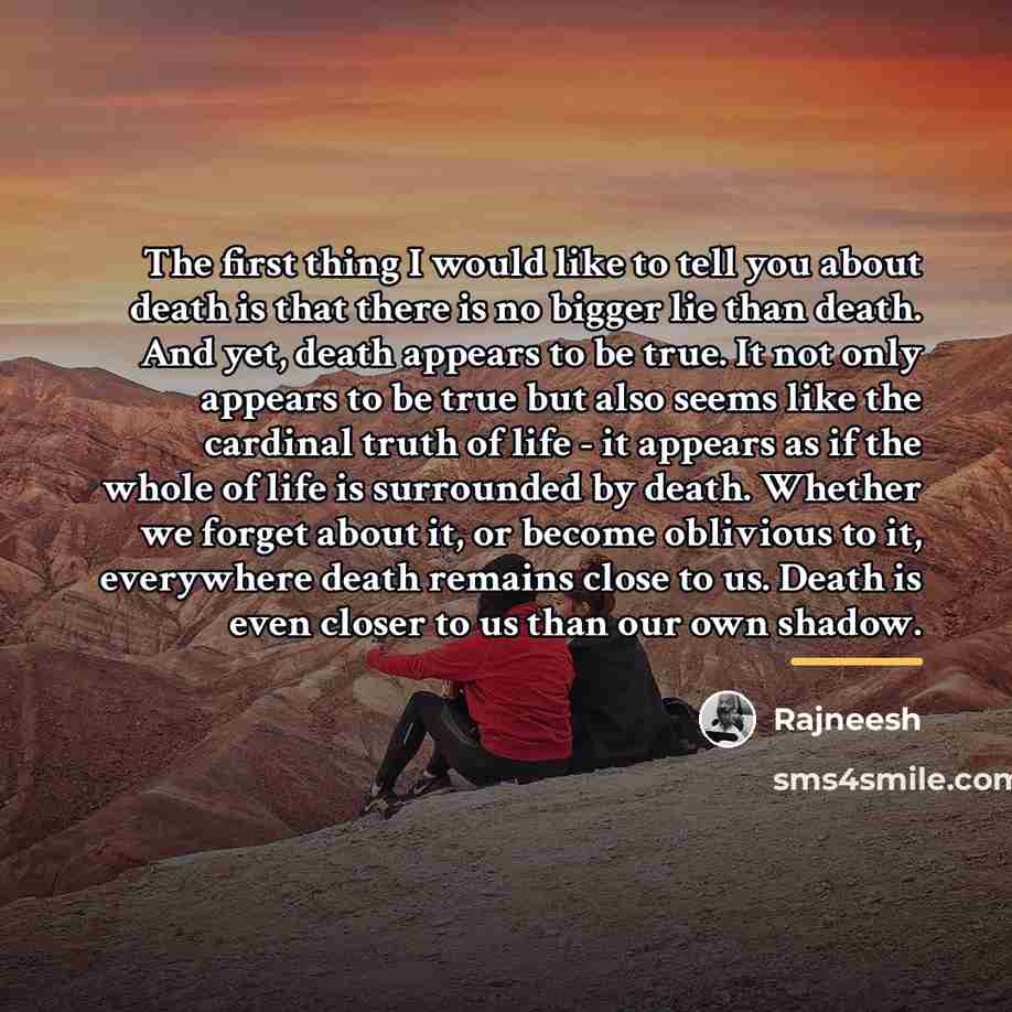 “The first thing I would like to tell you about…” quote by Rajneesh