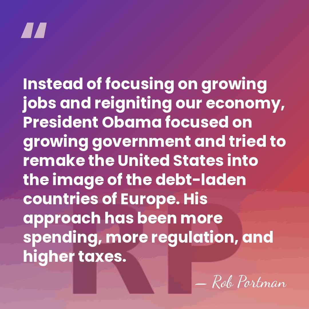 Instead of focusing on growing jobs and reigniting our economy, President Obama&hellip; - Rob Portman