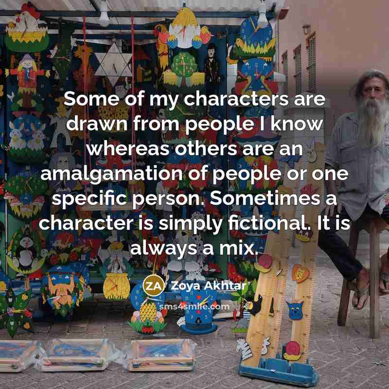 “Some of my characters are drawn from people I know…” quote by Zoya Akhtar