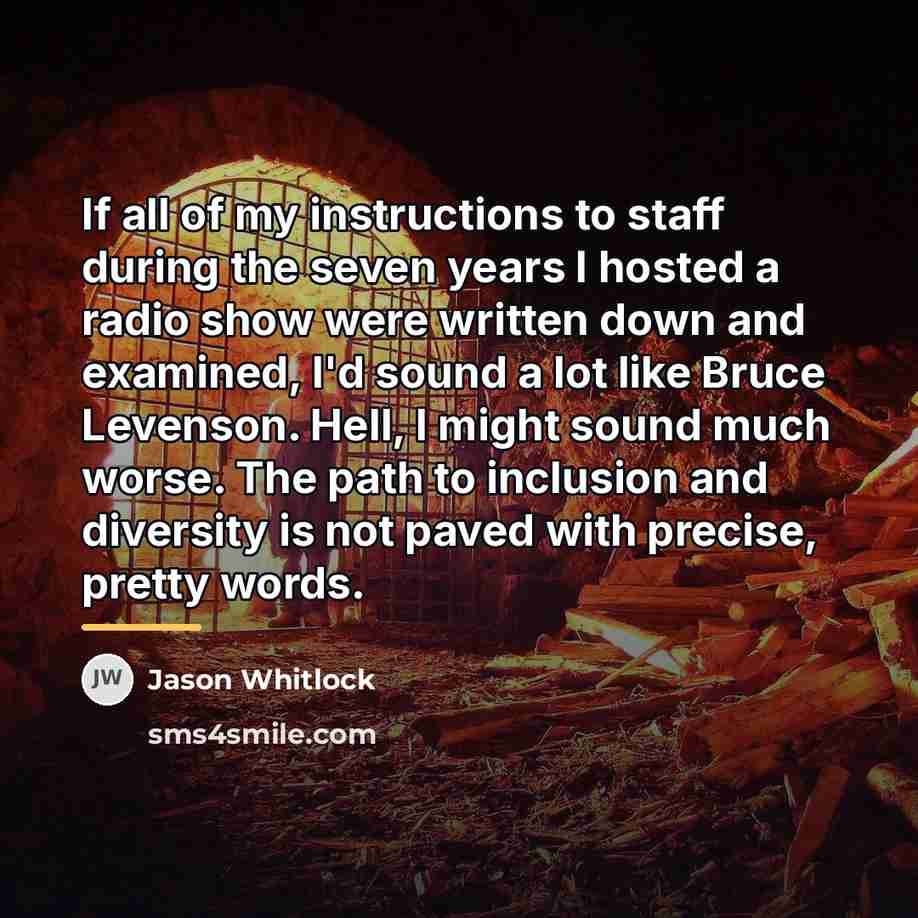“If all of my instructions to staff during the seven…” quote by Jason Whitlock