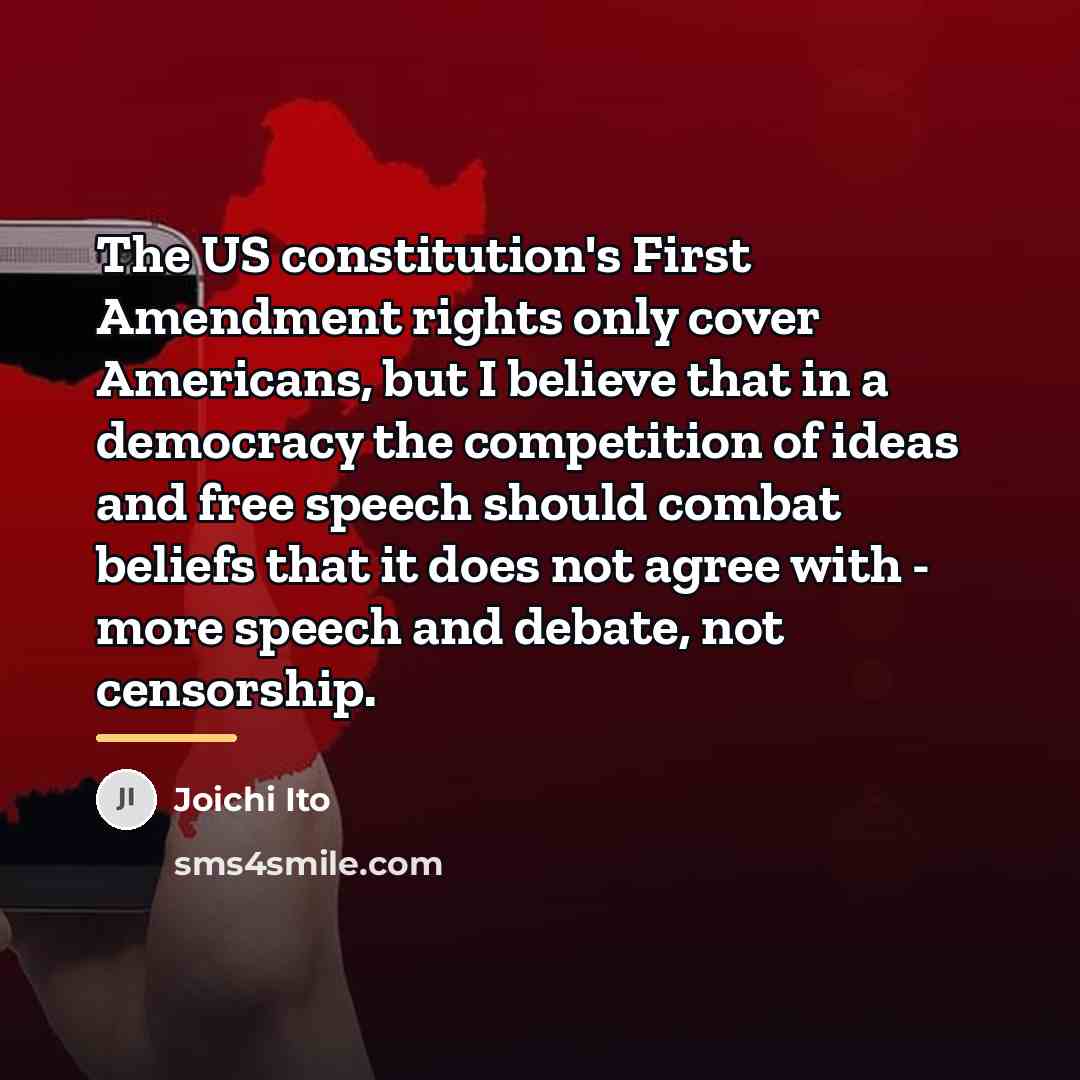 “The US constitution's First Amendment rights only cover Americans, but…” quote by Joichi Ito
