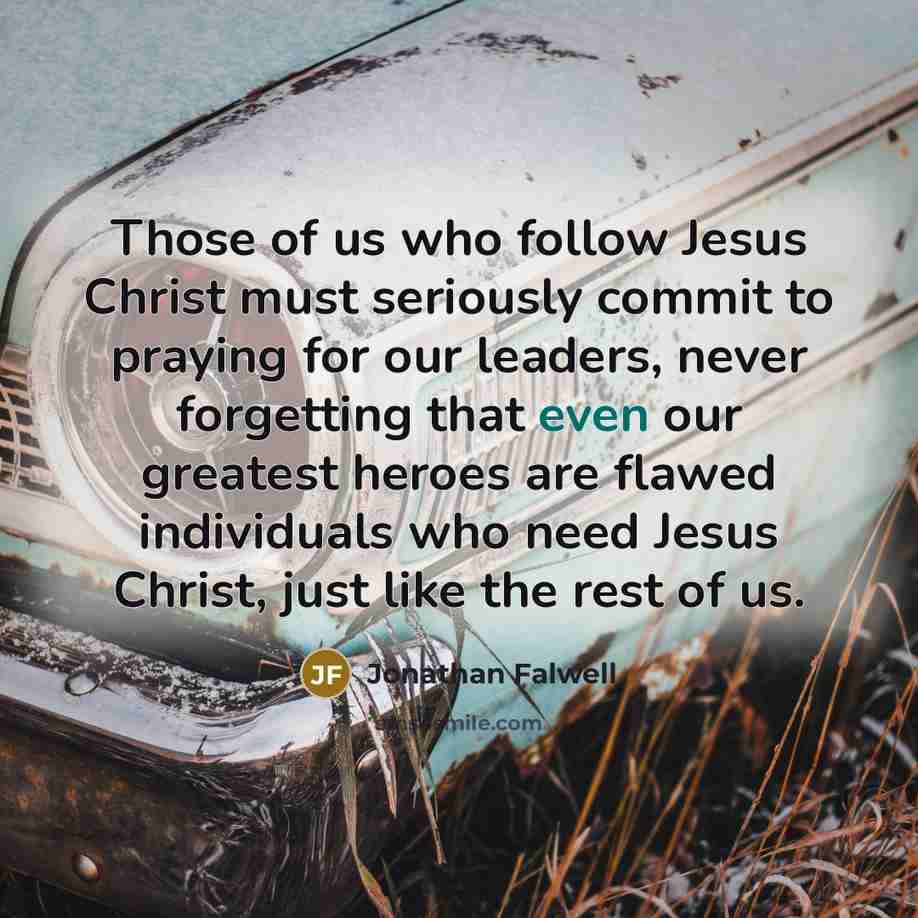 “Those of us who follow Jesus Christ must seriously commit…” quote by Jonathan Falwell