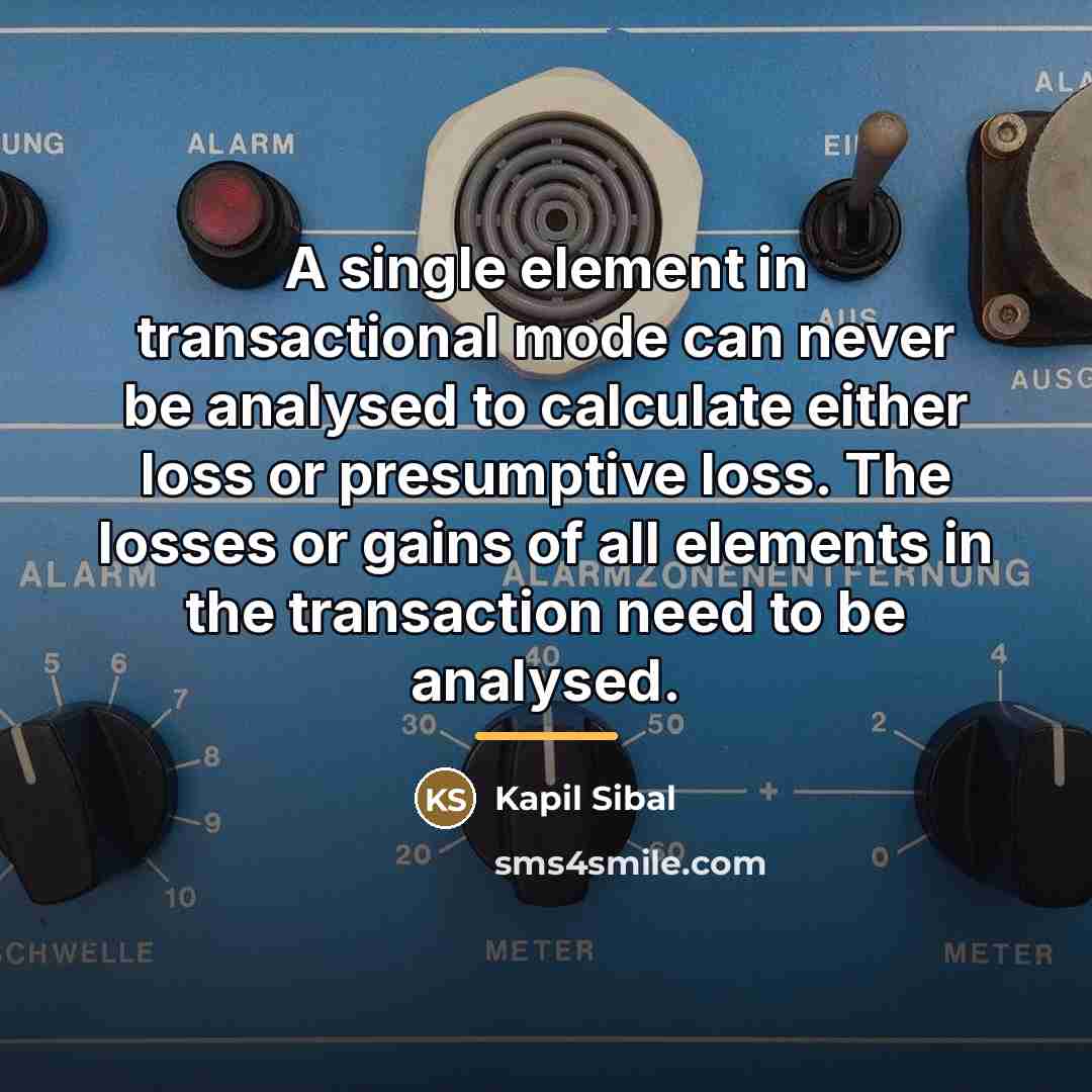 “A single element in transactional mode can never be analysed…” quote by Kapil Sibal