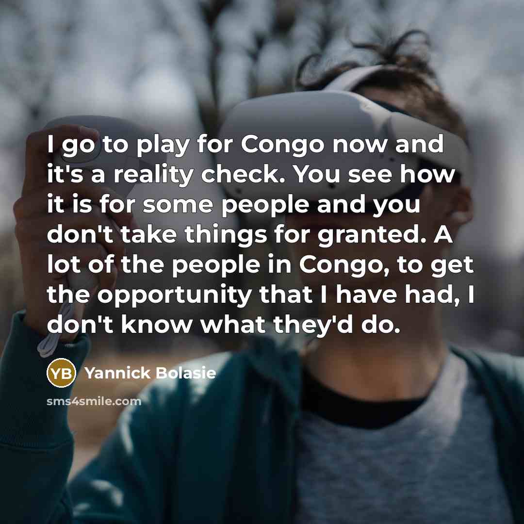 “I go to play for Congo now and it's a…” quote by Yannick Bolasie