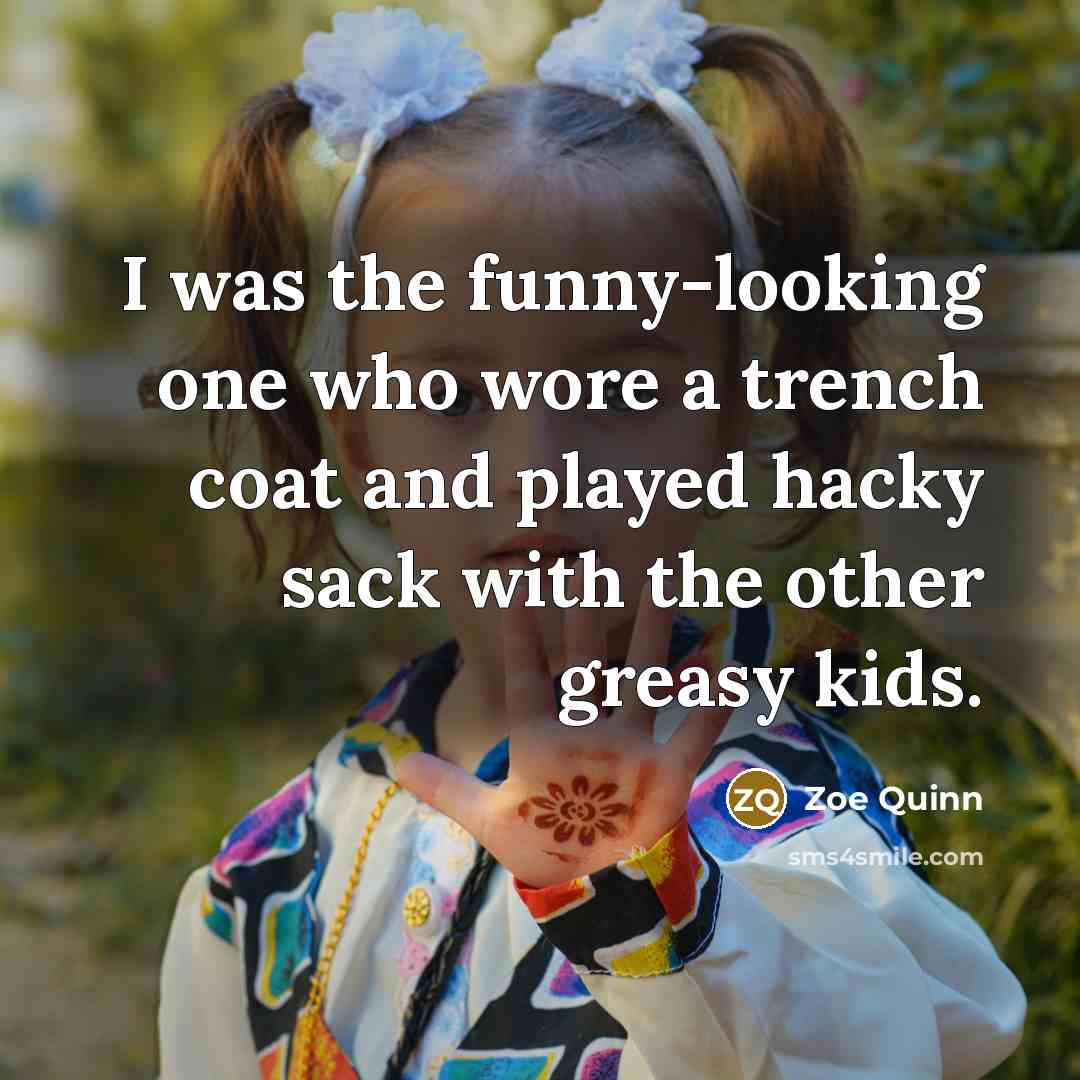 “I was the funny-looking one who wore a trench coat…” quote by Zoe Quinn