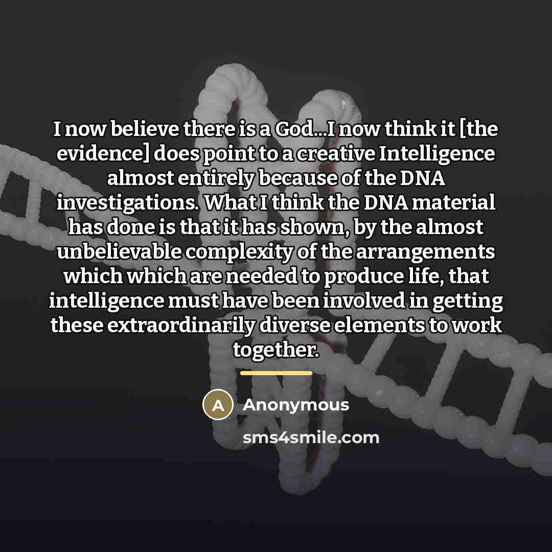 “I now believe there is a God...I now think it…” quote by Anonymous